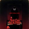 Nick Cave Must Be Stopped (Before He Kills Again)